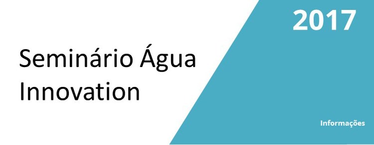 abertas as inscrições para o Seminário Água Innovation