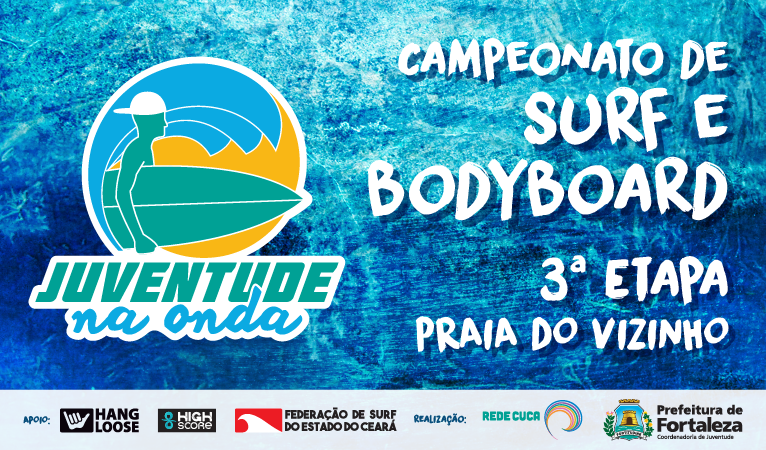 PREFEITURA DE FORTALEZA REALIZA ÚLTIMA ETAPA DO CAMPEONATO DE SURF E BODYBOARD